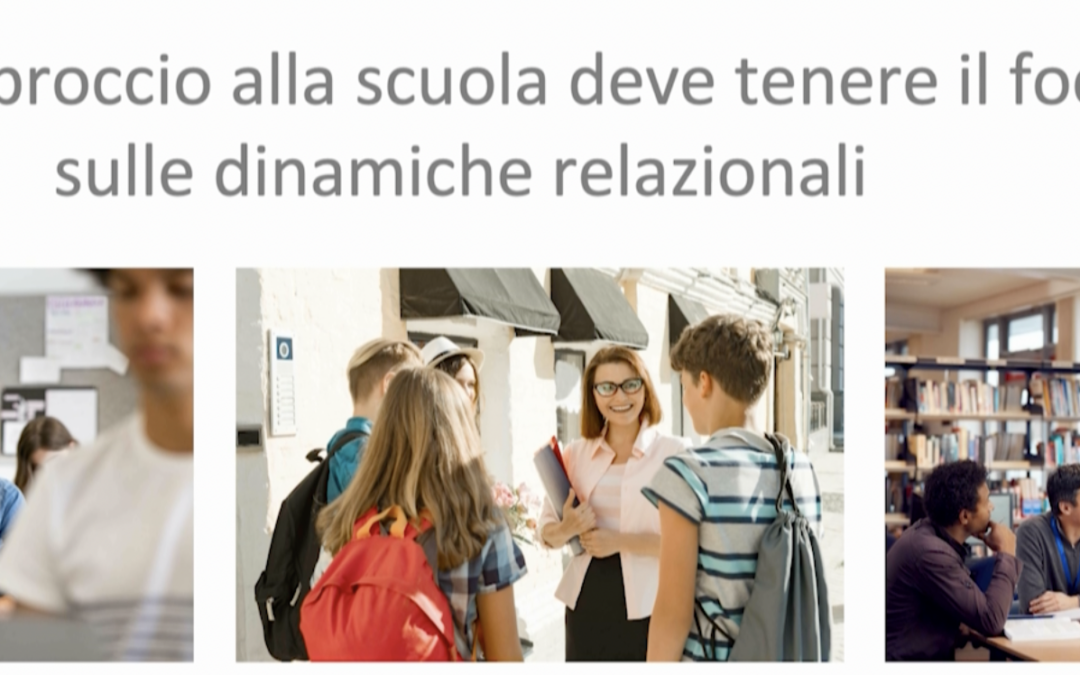 Psicologo Scolastico: La scuola come intreccio di relazioni